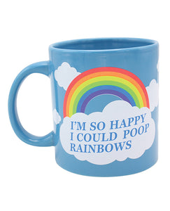 Attitude Mug I'm So Happy I could Poop Rainbows - 22 oz